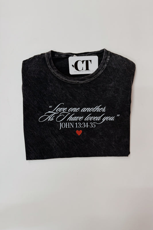 "Love One Another As I Have Loved You" Tee