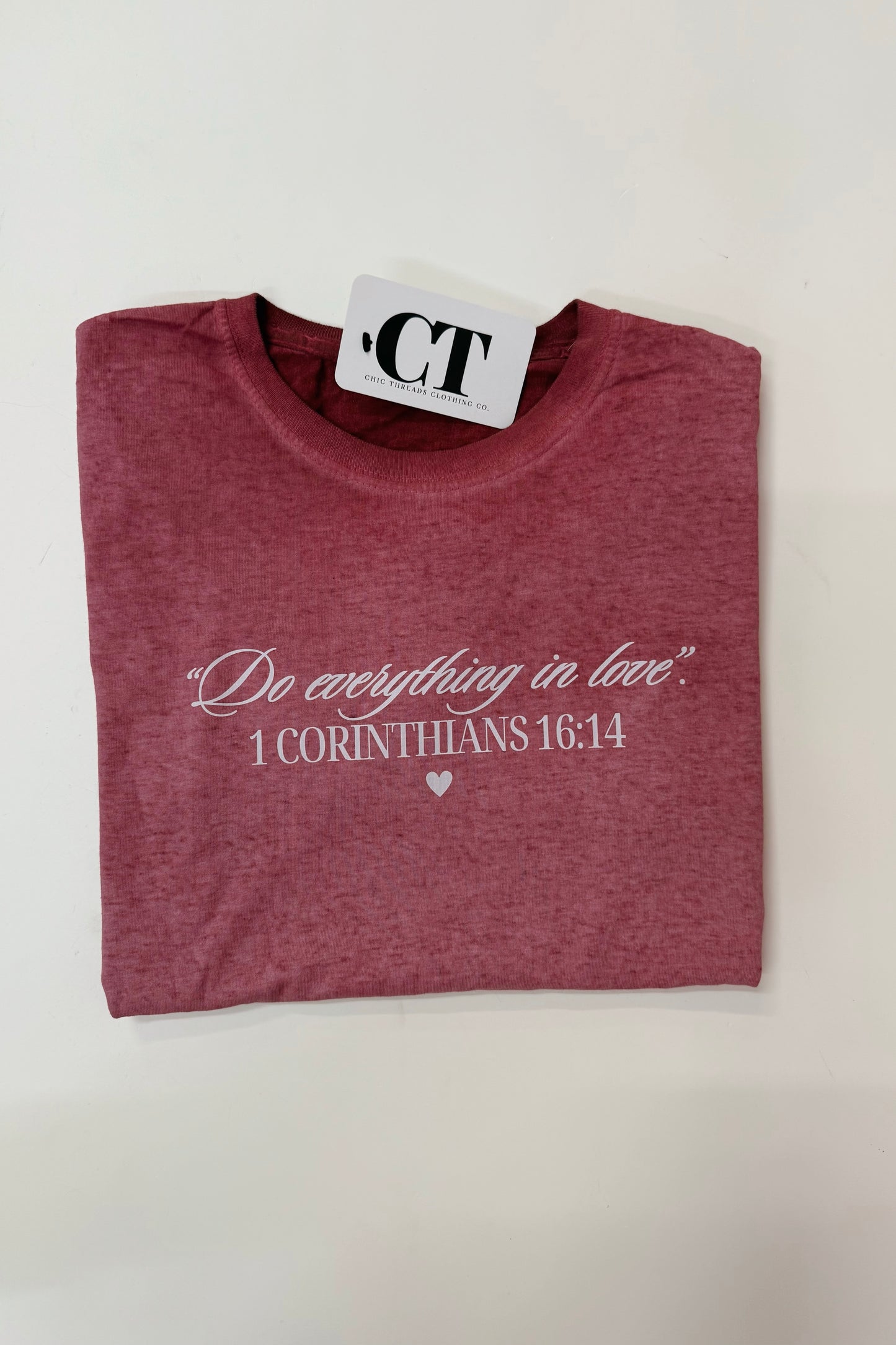 "Do Everything In Love" Tee